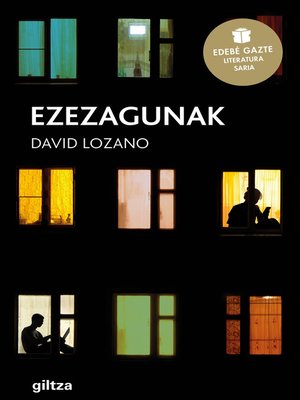 cover image of Ezezagunak (Premio Edebé de Literatura Juvenil 2018)